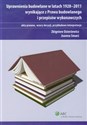 Uprawnienia budowlane w latach 1928-2011 wynikające z Prawa budowlanego i przepisów wykonawczych - Zbigniew Dzierżewicz, Joanna Smarż