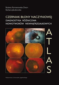 Czerniak błony naczyniowej Atlas