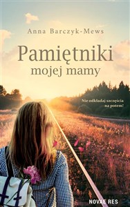 Pamiętniki mojej mamy 