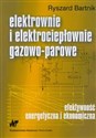 Elektrownie i elektrociepłownie gazowo parowe - Ryszard Bartnik