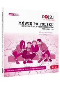 Mówię po polsku Ai A2 Ćwiczenia dla obcokrajowców Poziom A1 i A2. - Księgarnia UK