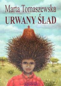 Urwany ślad - Księgarnia UK