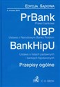 Prawo bankowe Ustawa o Narodowym Banku Polskim Ustawa o listach zastawnych i bankach hipotecznych Przepisy ogólne - 