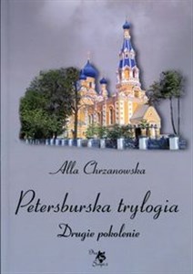 Petersburska trylogia Drugie pokolenie - Księgarnia UK