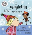 Charlie and Lola: I Completely Love Winter - 