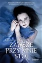 Zawsze przy mnie stój - Carolyn Jess-Cooke