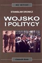 Wojsko i politycy - Stanisław Dronicz
