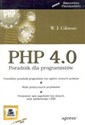 PHP 4.0 Poradnik dla programistów - W. J. Gilmore