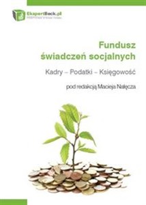 Fundusz świadczeń socjalnych Kadry - Podatki - Księgowość.