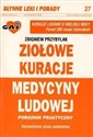 Ziołowe kuracje medycyny ludowej