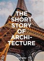 The Short Story of Architecture 