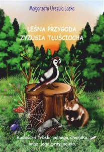 Leśna przygoda Zyzusia tłuściocha 