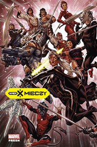 X mieczy. X-Men. Tom 1 - Księgarnia UK
