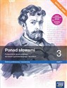 Ponad słowami Język polski 3 Podręcznik Zakres podstawowy i rozszerzony Część 1