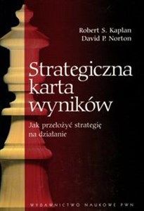 Strategiczna karta wyników Jak przełożyć strategię na działanie - Księgarnia Niemcy (DE)