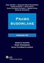 Prawo budowlane Komentarz - Marek Wierzbowski, Mirosław Wincenciak, Kamil Buliński, Arkadiusz Despot-Mładanowicz