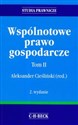 Wspólnotowe prawo gospodarcze t.2 