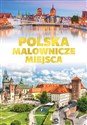 Polska Malownicze miejsca