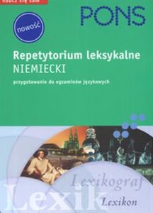 Repetytorium leksykalne niemiecki przygotowanie do egzaminów językowych - Księgarnia UK