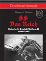 SS-Das Reich Historia 2 Dywizji Waffen-SS 1939-1945