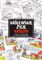 Królewskie życie królów - Małgorzata Zagner-Kołat Joanna Strękowska-Zaremba