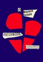 Patchworki - Wojciech Harpula