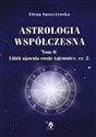 Astrologia współczesna Tom 2 Lilith ujawnia swoje tajemnice - Elena Suszczynska