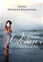 Gdyby ocean milczał - Anna Wysocka-kalkowska