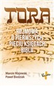 Tora Rozmowa o pierwszych pięciu księgach Biblii