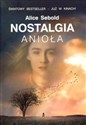 Nostalgia anioła - Alice Sebold