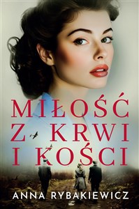 Miłość z krwi i kości 