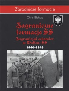 Zagraniczne formacje Zagraniczni ochotnicy w Waffen-SS w latach 1940–1945