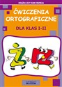 Ćwiczenia ortograficzne dla klas I-II. Ż - RZ