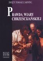 Prawda wiary chrześcijańskiej tom 3 Summa contra gentiles - Tomasz z Akwinu