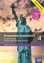 Historia Zrozumieć przeszłość 4 Podręcznik Zakres rozszerzony Edycja 2024 Liceum Technikum - Robert Śniegocki, Agnieszka Zielińska