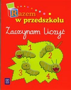 Razem w przedszkolu Zaczynam liczyć - Księgarnia UK