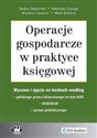 Operacje gospodarcze w praktyce księgowej