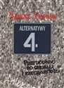 Alternatywy 4 Przewodnik po serialu i rzeczywistości - Janusz Płoński