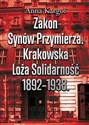 Zakon Synów Przymierza Krakowska Loża Solidarność 1892-1938