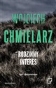 Rodzinny interes - Wojciech Chmielarz