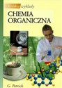 Krótkie wykłady Chemia organiczna - Graham L. Patrick