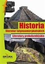 Historia literatur latynoamerykańskich Literatura okresu konkwisty / Literatura boricua / Literatury prekolumbijskie