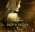 [Audiobook] Złota skóra - Carla Montero