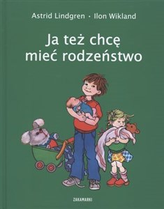 Ja też chcę mieć rodzeństwo