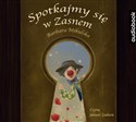 [Audiobook] Spotkajmy się w Zasnem