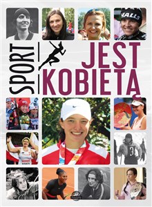 Sport jest kobietą