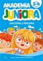 Akademia Juniora. Ćwiczenia z myślenia 3-4 lata 