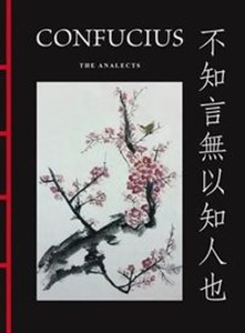 Confucius: The Analects [Chinese Bound]