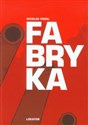Fabryka - Nicolas Presl