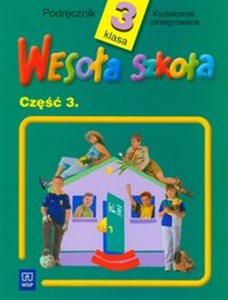 Wesoła szkoła 3 Podręcznik Część 3